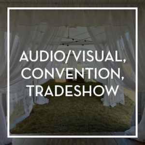 Event Rental- A/V, Convention & Trade Show