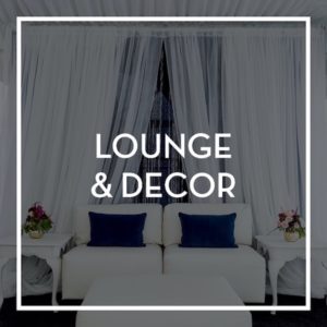 Event Rental- Lounge & Decor